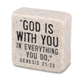 God Is With You, Scripture Stone