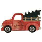 Personalized, Red Truck, Christmas Tree, Shape Sign, Our First Christmas