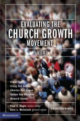 Evaluating the Church Growth Movement: 5 Views - eBook