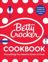 Betty Crocker Cookbook, 13th  Edition, The: Everything You Need to Know to Cook Today