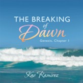 The Breaking of Dawn: Genesis, Chapter 1 - eBook