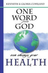 One Word From God Can Change Your Health - eBook
