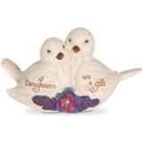 Daughters Are A Gift Bird Figurine