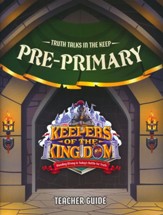 Keepers of the Kingdom: Pre-Primary Teacher Guide