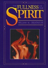 The Fullness of the Spirit