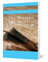 The Mission of Jesus: The Gospel of John (Chapters 12-21)