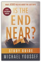 Is The End Near? Study Guide Plus Streaming Video