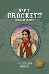 David Crockett: Hero and Legend - eBook