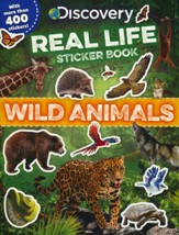Discovery Real Life Sticker Book:  Wild Animals