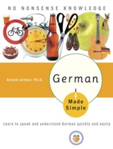 German Made Simple: Learn to speak and understand German quickly and easily - eBook