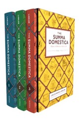 The Summa Domestica: Order and Wonder in Family Life, 3 Volume Set