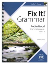 Fix It! Grammar: Robin Hood, Teacher's Manual Book Level 3 (New Edition)