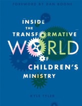 Inside the Transformative World of Children's Ministry