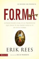 F.O.R.M.A.: Conociendo cual es el proposito que Dios te ha dado solo a ti en esta tierra - eBook