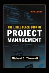 The Little Black Book of Project Management, Edition 0003
