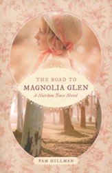 The Road to Magnolia Glen - Slightly Imperfect