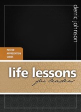 Life Lessons for Leaders: Pastor Appreciation Series - eBook