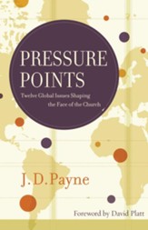 Pressure Points: Twelve Global Issues Shaping the Face of the Church - eBook