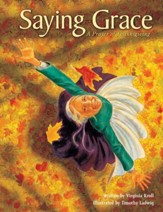 Saying Grace: A Prayer of Thanksgiving - eBook