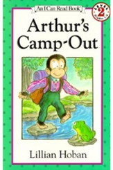 Arthur's Camp-Out, An I Can Read Book