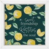 A Sweet Friendship Restores the Soul Framed Wall Decor
