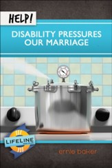 Help! Disability Pressures Our Marriage