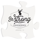 Be Strong and Courageous Puzzle Art, Large