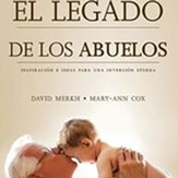 El Legado de los Abuelos - Spanish