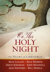 On This Holy Night: The Heart of Christmas - eBook