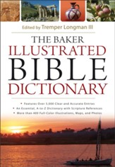 Baker Illustrated Bible Dictionary, The - eBook