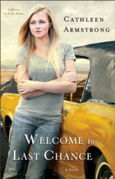 Welcome to Last Chance (A Place to Call Home Book #1): A Novel - eBook