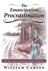 The Emancipation Procrastination - eBook