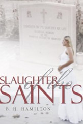 Slaughter of the Saints - eBook