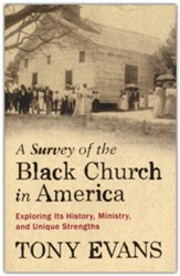 A Survey of the Black Church in America