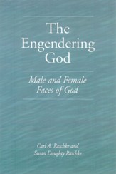 The Engendering God: Male & Female Faces of God