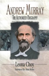 Andrew Murray: The Authorized Biography - eBook