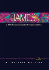 James: A Commentary in the Wesleyan Tradition - eBook