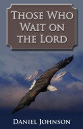 Those Who Wait on the Lord - eBook
