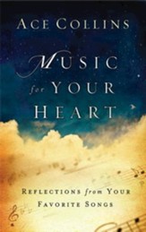 Music for Your Heart: Reflections from Your Favorite Songs and Hymns - eBook