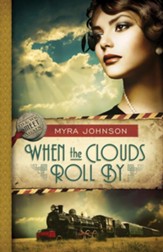 When the Clouds Roll By, Till We Meet Again Series #1 -eBook