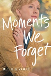 Moments We Forget, softcover