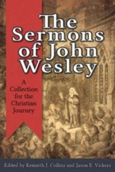 The Sermons of John Wesley: A Collection for the Christian Journey - eBook