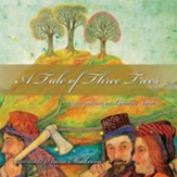A Tale of Three Trees - eBook