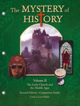 The Mystery of History, Volume 2: The Early Church and  the Middle Ages Companion Guide
