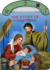 The Story Of Christmas: St. Joseph Carry-Me-Along Board Book