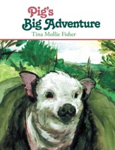 Pig's Big Adventure - eBook