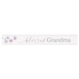 Blessed Grandma Stick Plaque
