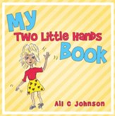 My Two Little Hands Book - eBook