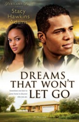 Dreams That Won't Let Go: A Novel - eBook