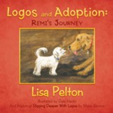 Logos and Adoption: Remi's Journey - eBook